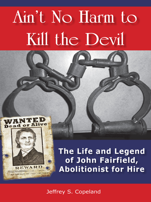Title details for Ain't No Harm to Kill the Devil by Jeffrey S. Copeland - Available